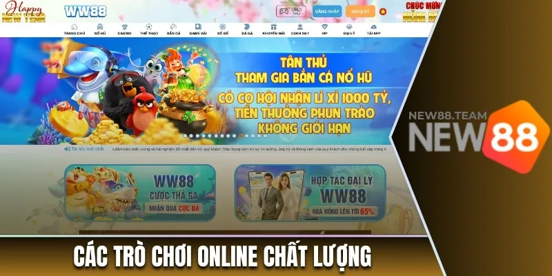 Các trò chơi online chất lượng